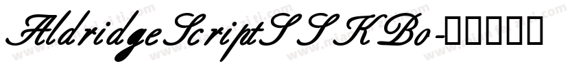 AldridgeScriptSSK Bo字体转换